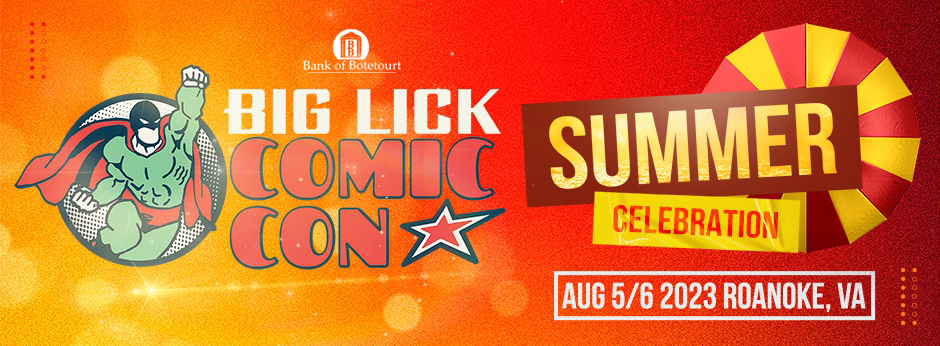 Big Lick Comic Con :: Berglund Center